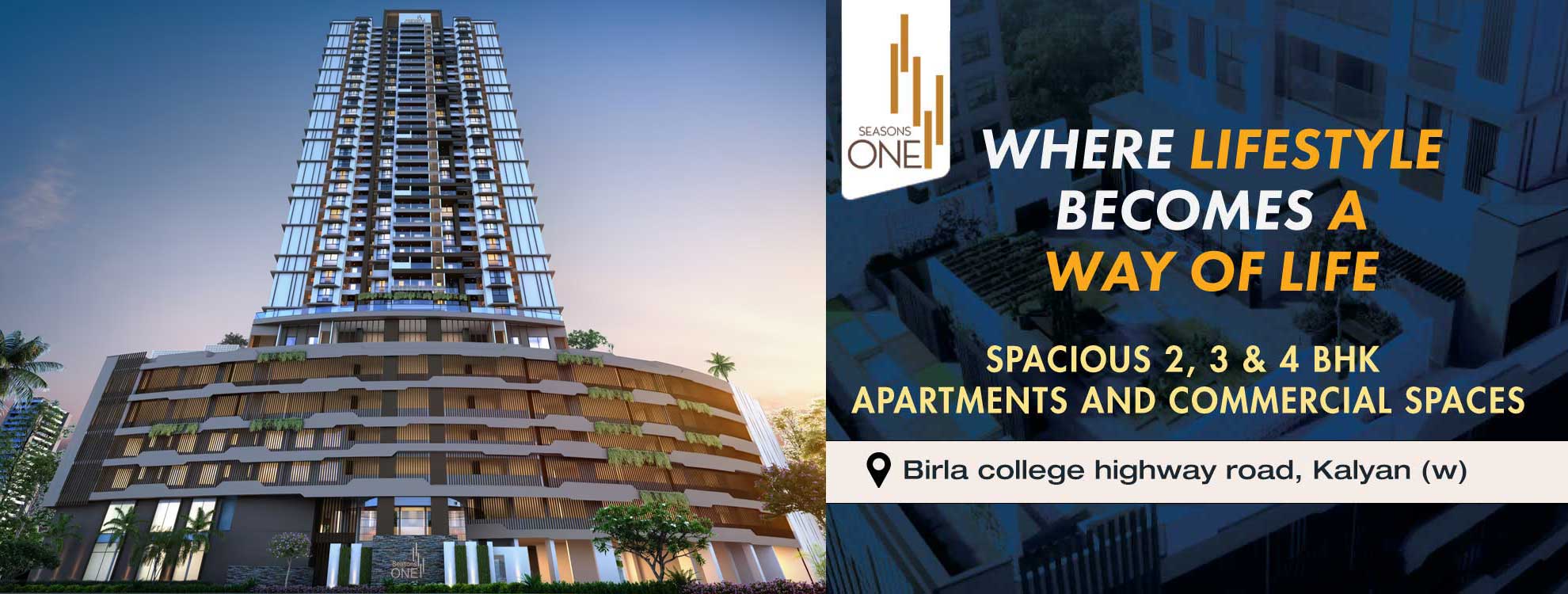 Seasons One Khadakpada, Kalyan West